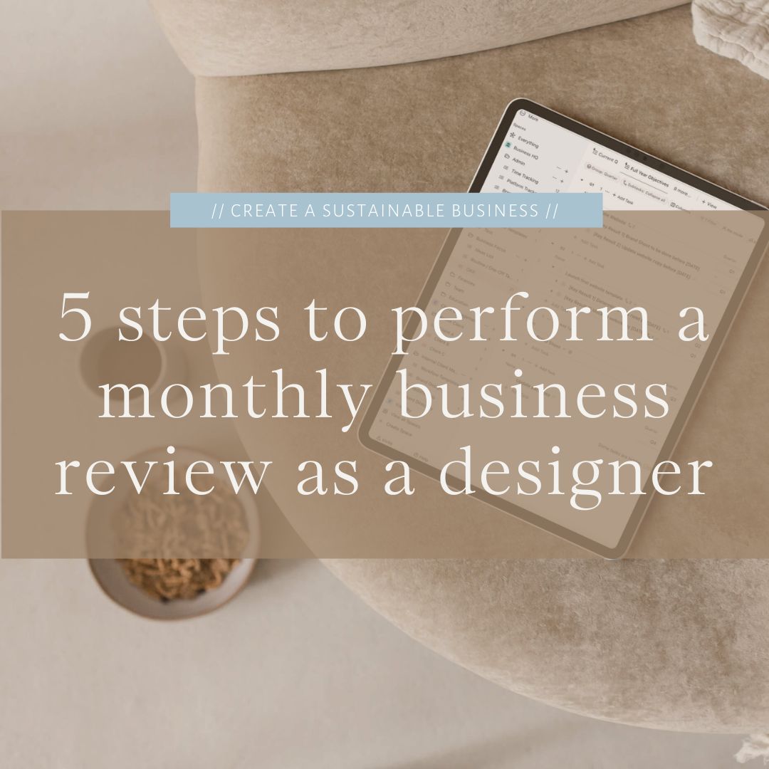 5 steps to perform a monthly business review as a designer by the Streamlined Creative by Stephanie Taale - Business Coach, Client Experience and Systems Strategist for designers