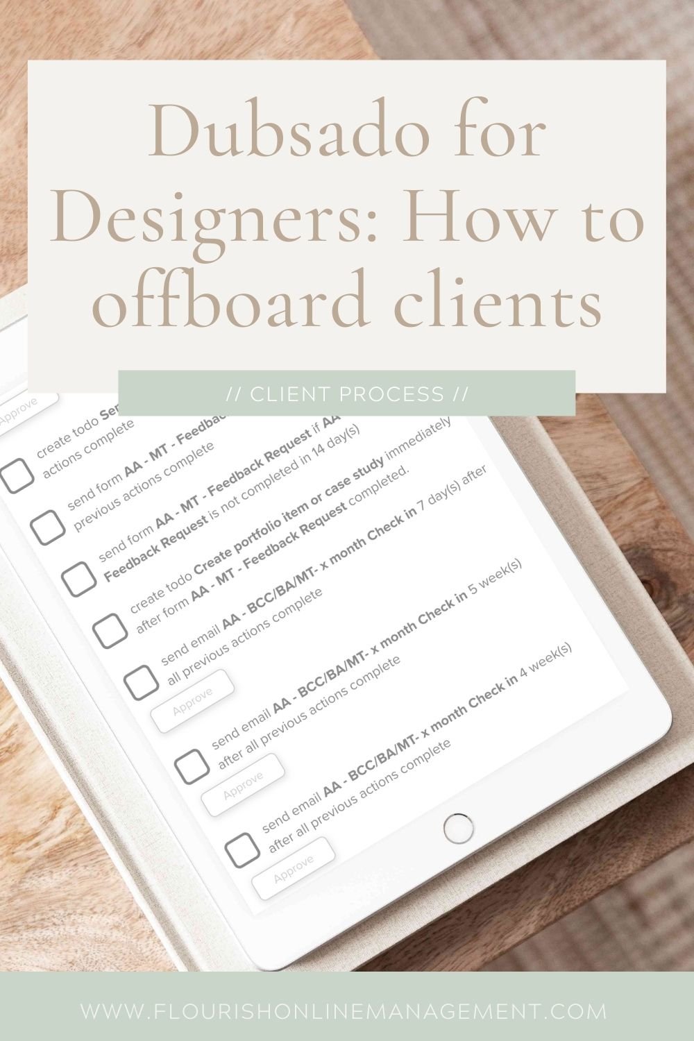 Dubsado for Designers: How to Offboard Clients by The Streamlined Creative by Stephanie Taale - Business Coach, Client Experience and Systems Strategist for brand and website designers