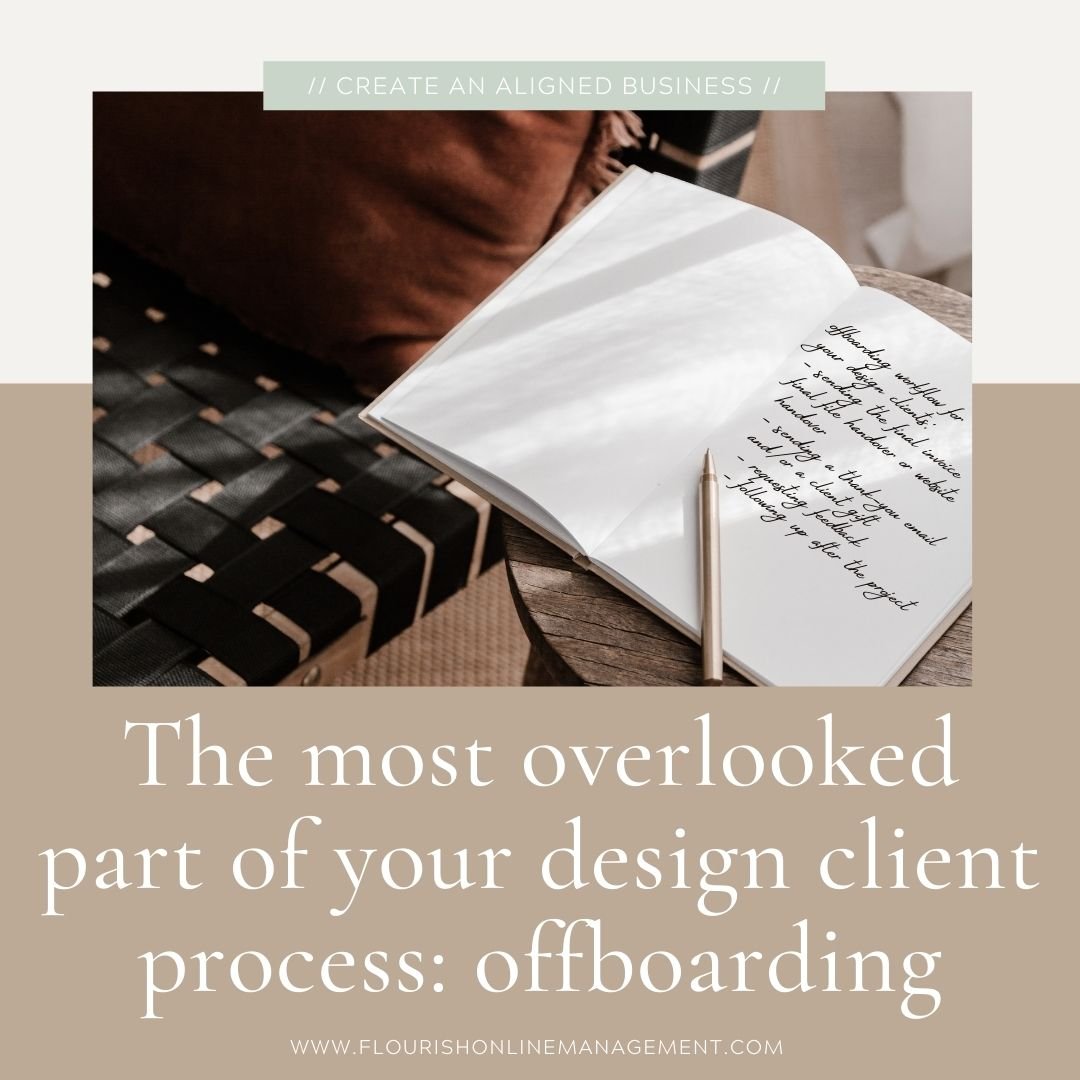 The most overlooked part of your design client process: offboarding by The Streamlined Creative by Stephanie Taale - Business Coach, Client Experience and Systems Strategist for brand and website designers