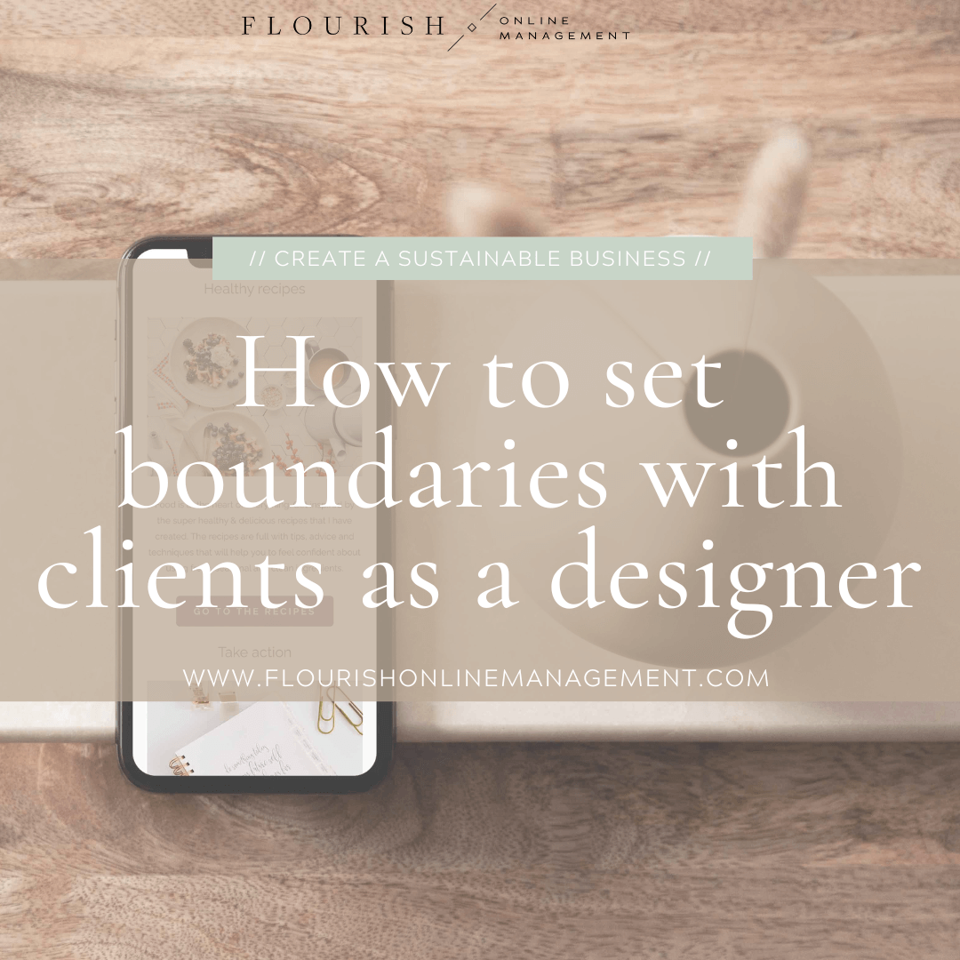 How to set boundaries with your clients as a designer by The Streamlined Creative by Stephanie Taale - Business Coach, Client Experience and Systems Strategist for brand and website designers